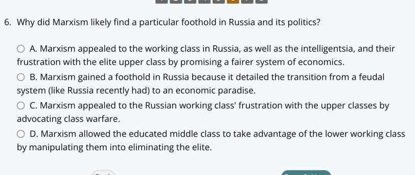 6. why did marxism likely find a particular foothold in russia and its …