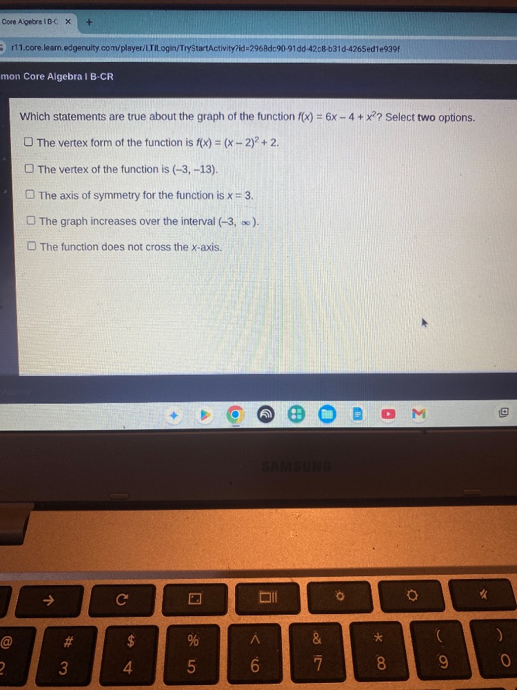 which statements are true about the graph of the function ( f(x) = 6x -…