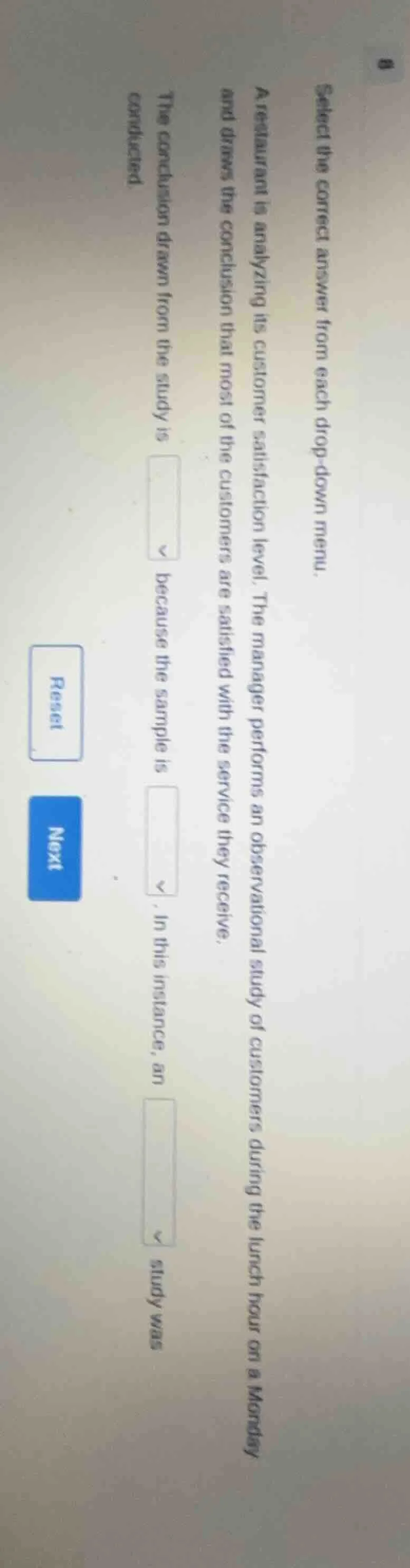 select the correct answer from each drop - down menu. a restaurant is a…