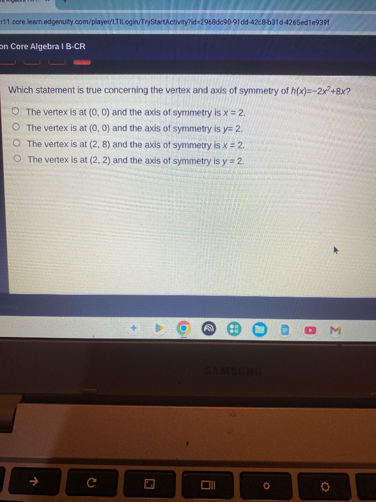 which statement is true concerning the vertex and axis of symmetry of (…