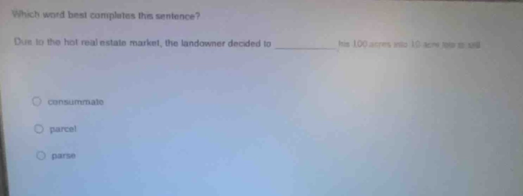 which word best completes the sentence? due to the hot real estate mark…