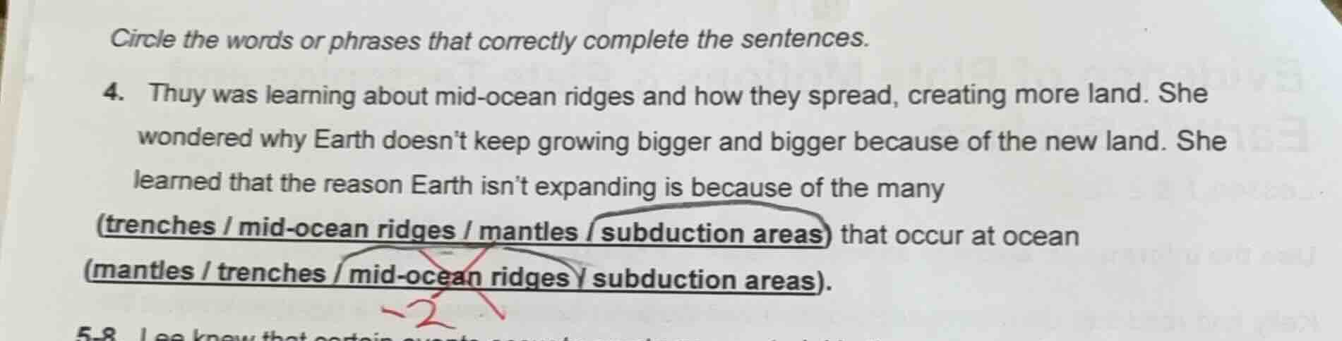 circle the words or phrases that correctly complete the sentences. 4. t…
