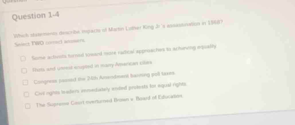 question 1-4 which statements describe impacts of martin luther king jr…