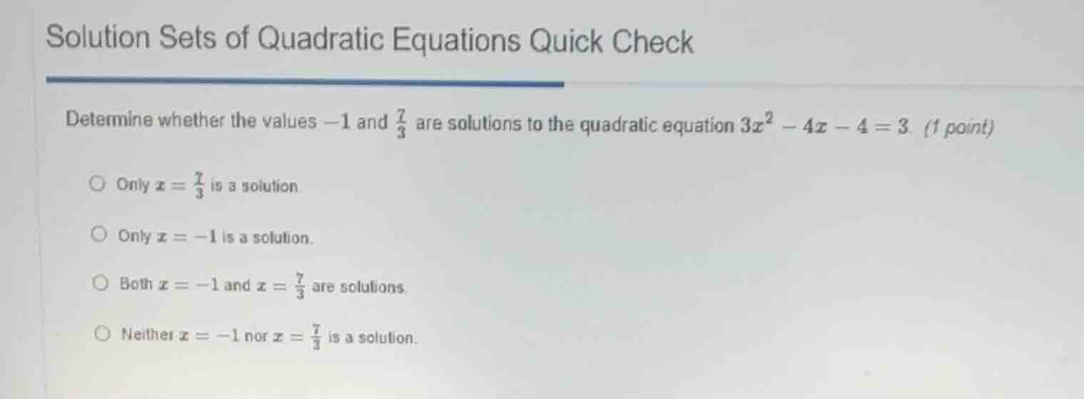 solution sets of quadratic equations quick check determine whether the …