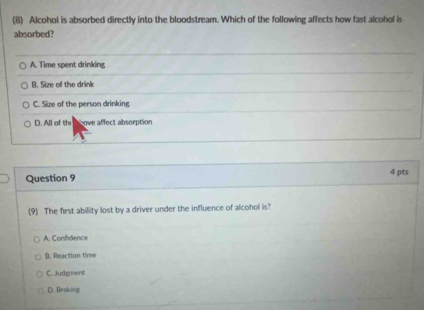 (8) alcohol is absorbed directly into the bloodstream. which of the fol…
