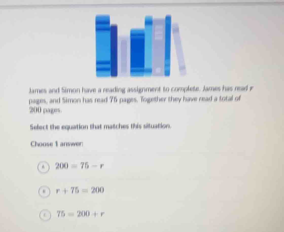 james and simon have a reading assignment to complete. james has read r…