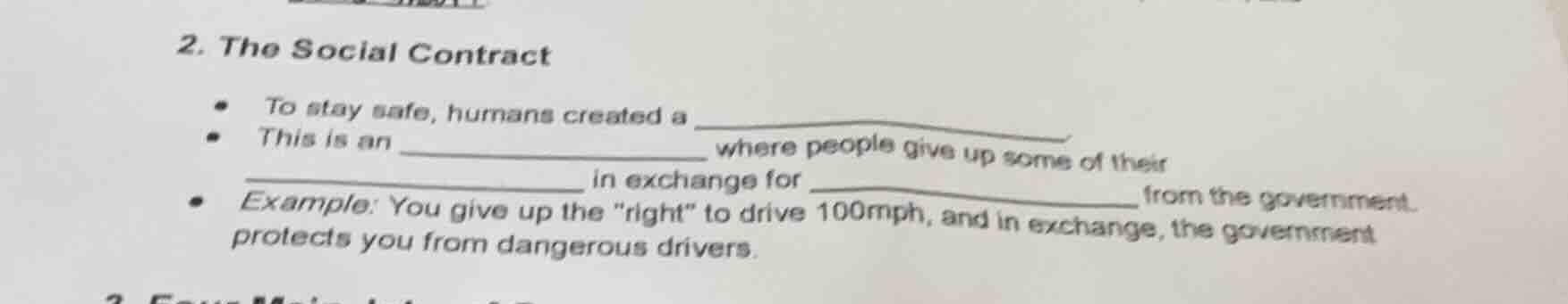 2. the social contract - to stay safe, humans created a ______________.…