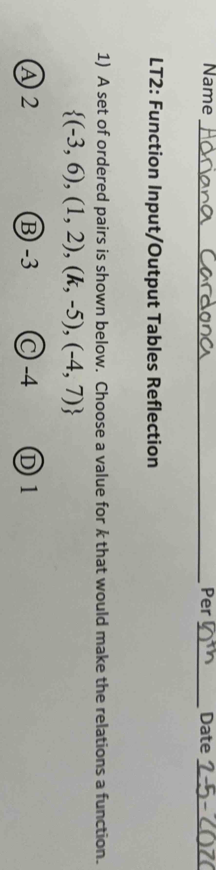 1) a set of ordered pairs is shown below. choose a value for ( k ) that…