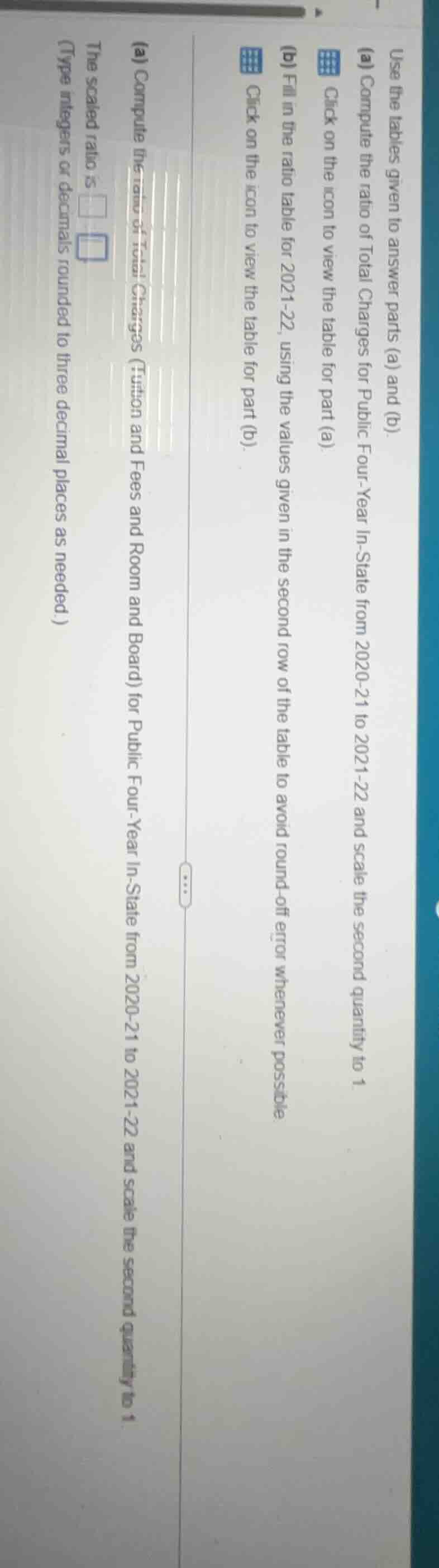 use the tables given to answer parts (a) and (b). (a) compute the ratio…