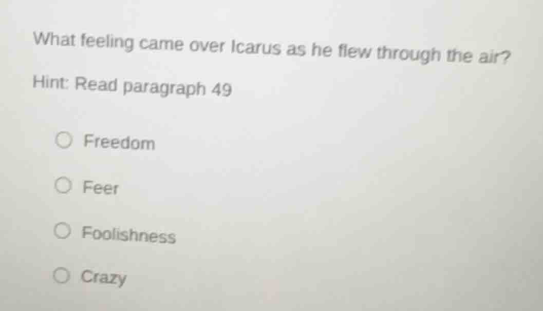what feeling came over icarus as he flew through the air? hint: read pa…