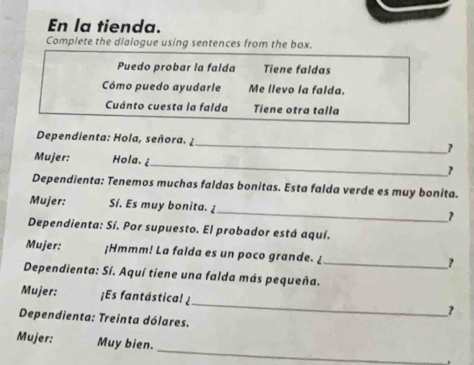 en la tienda. complete the dialogue using sentences from the box. puedo…