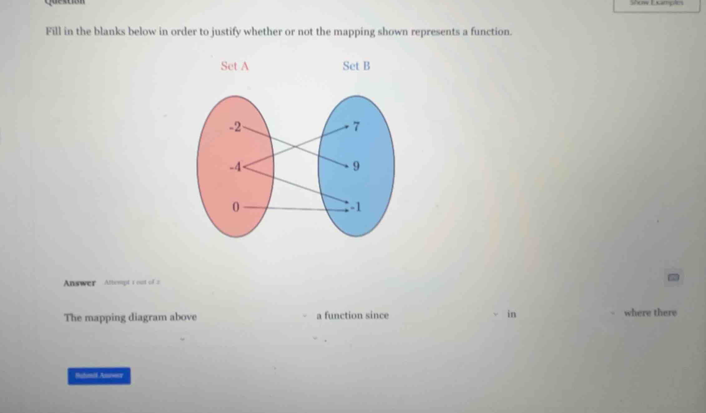 fill in the blanks below in order to justify whether or not the mapping…