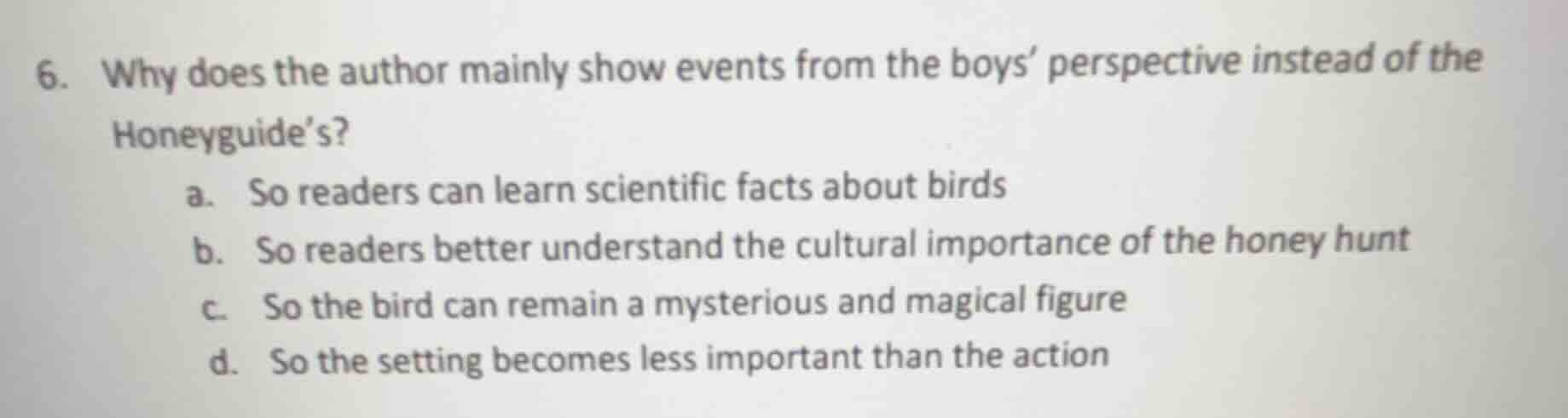 6. why does the author mainly show events from the boys’ perspective in…