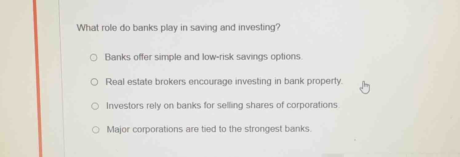 what role do banks play in saving and investing? banks offer simple and…