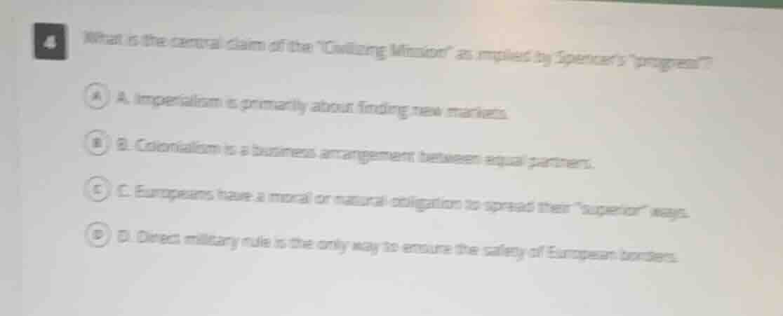 4 what is the central claim of the civilizing mission as implied by spe…