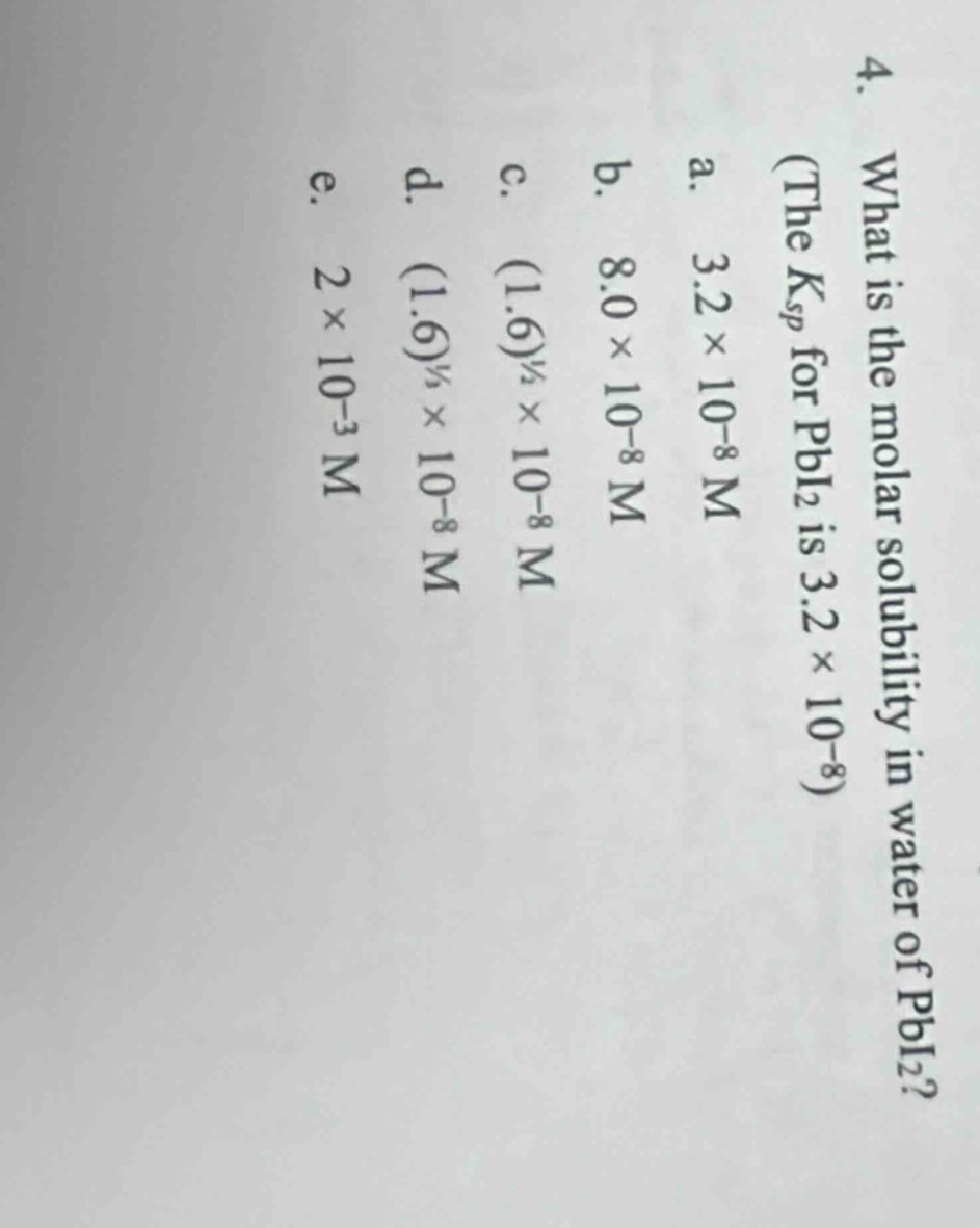 4. what is the molar solubility in water of pbi₂? (the ( k_{sp} ) for (…