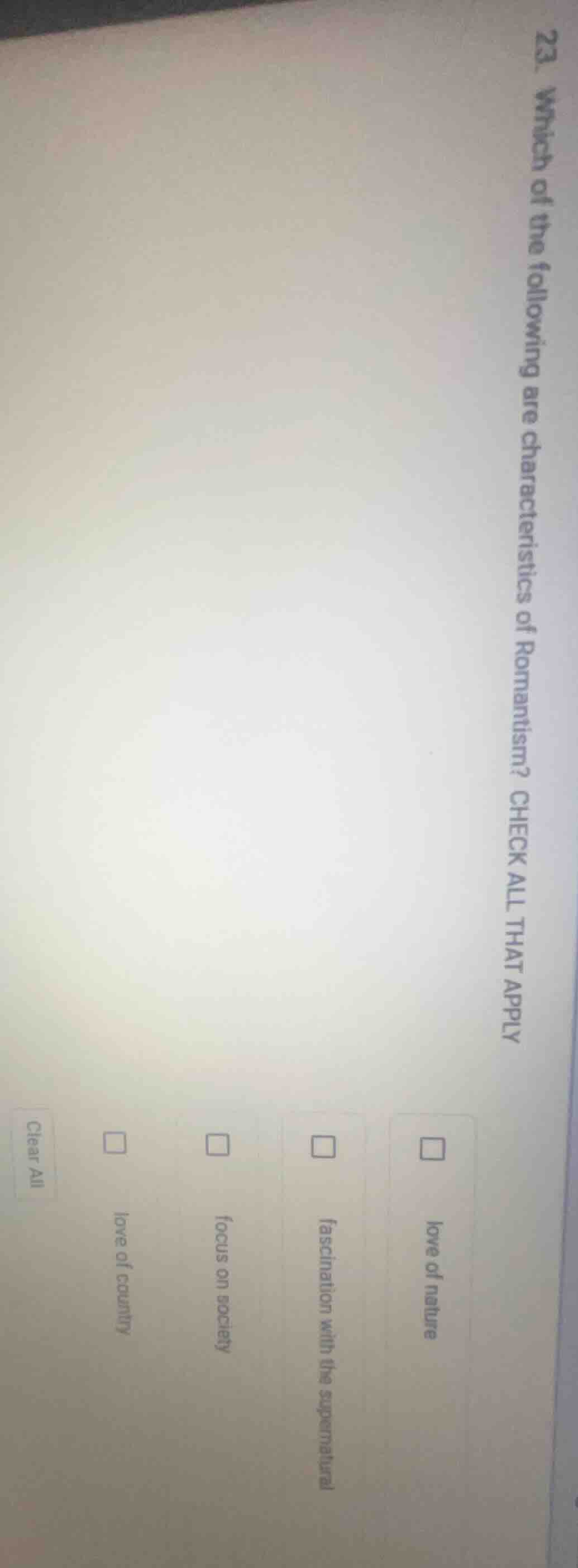 23. which of the following are characteristics of romanticism? check al…