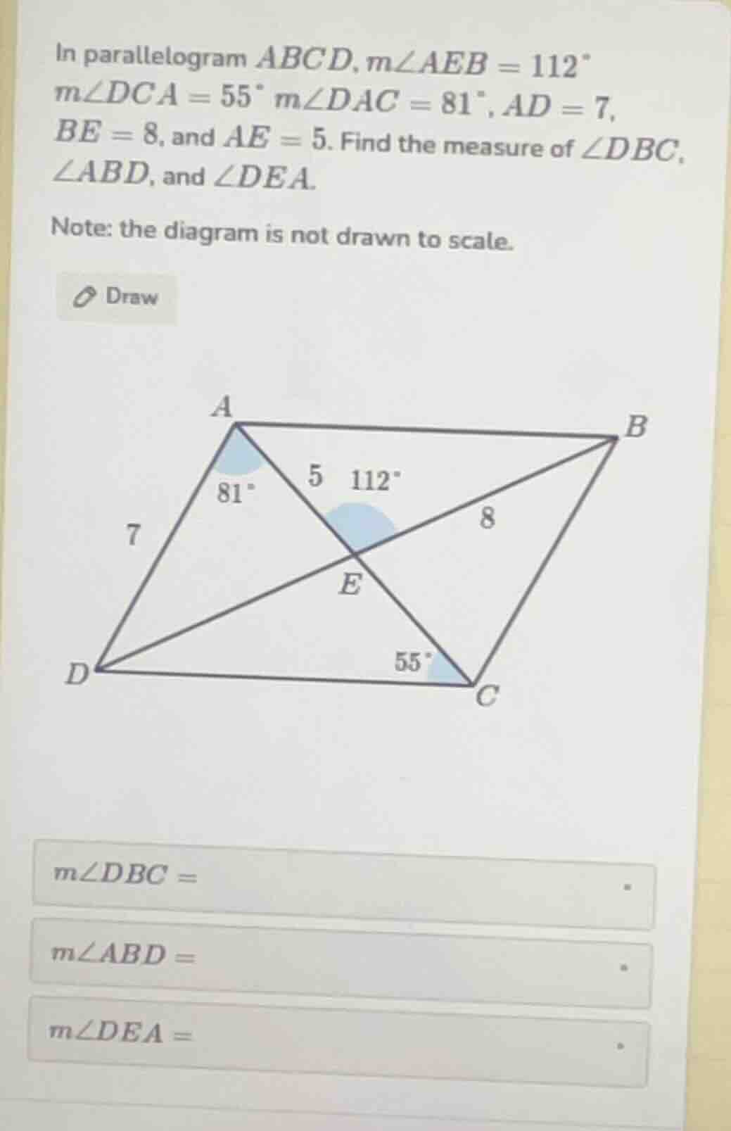 in parallelogram (abcd), (mangle aeb = 112^circ), (mangle dca = 55^circ…