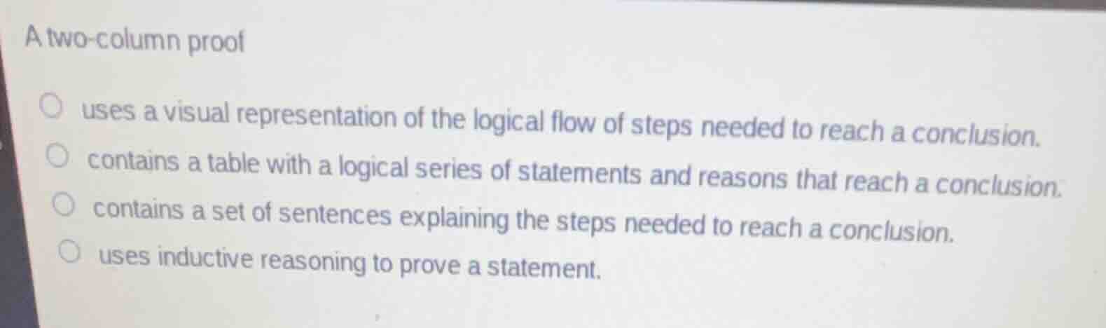a two - column proof uses a visual representation of the logical flow o…