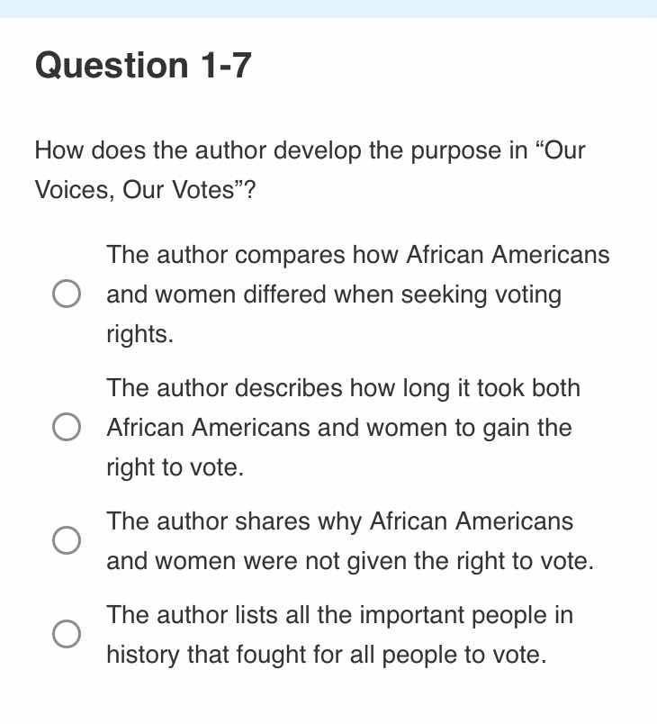 question 1-7 how does the author develop the purpose in “our voices, ou…