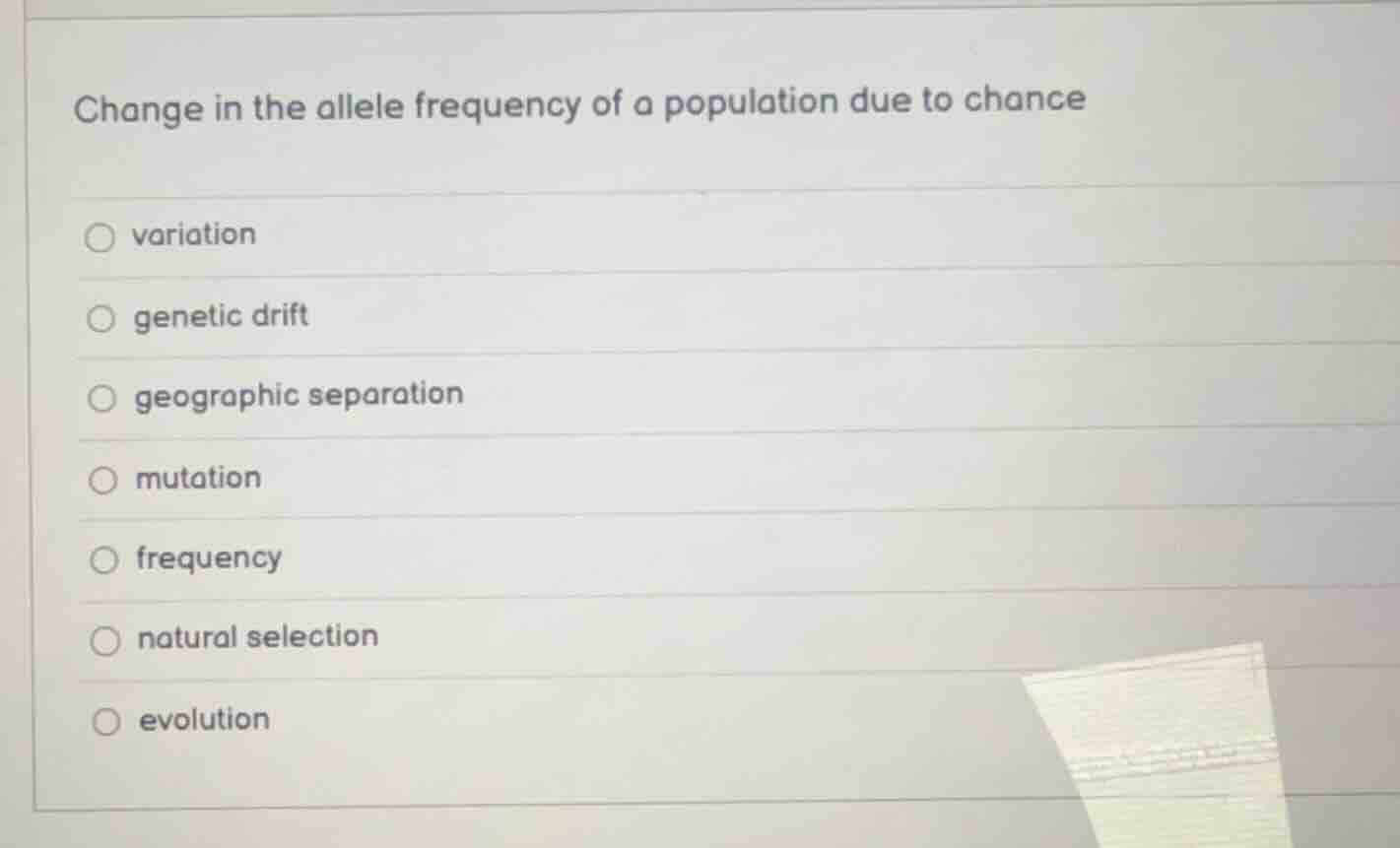 change in the allele frequency of a population due to chance variation …