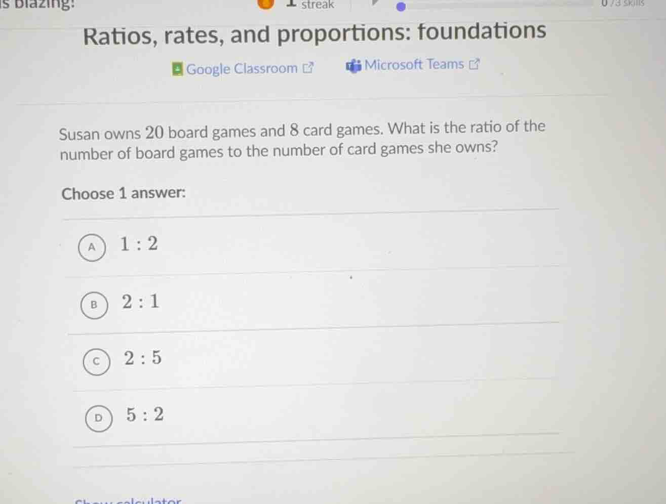 ratios, rates, and proportions: foundations susan owns 20 board games a…