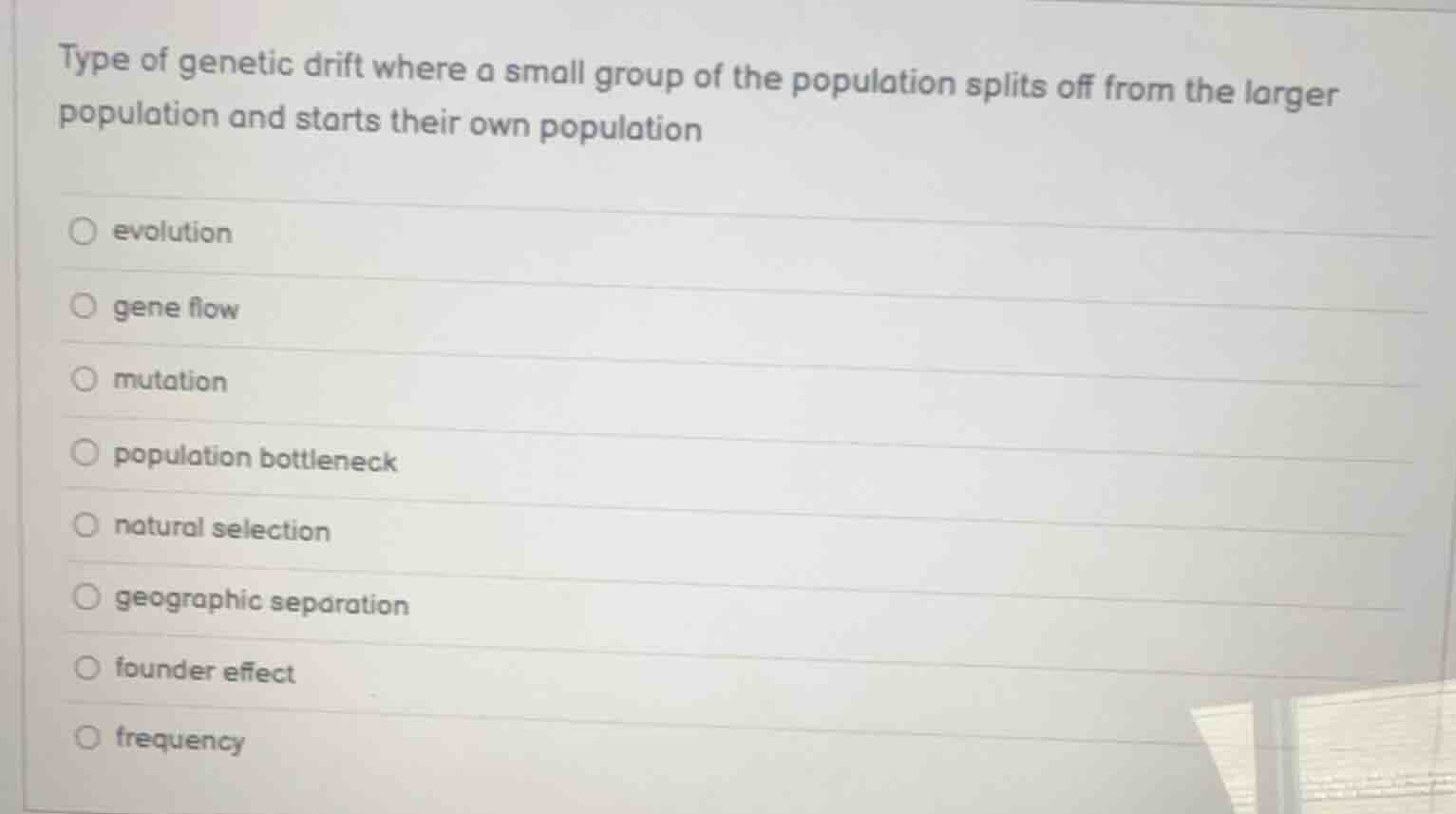 type of genetic drift where a small group of the population splits off …