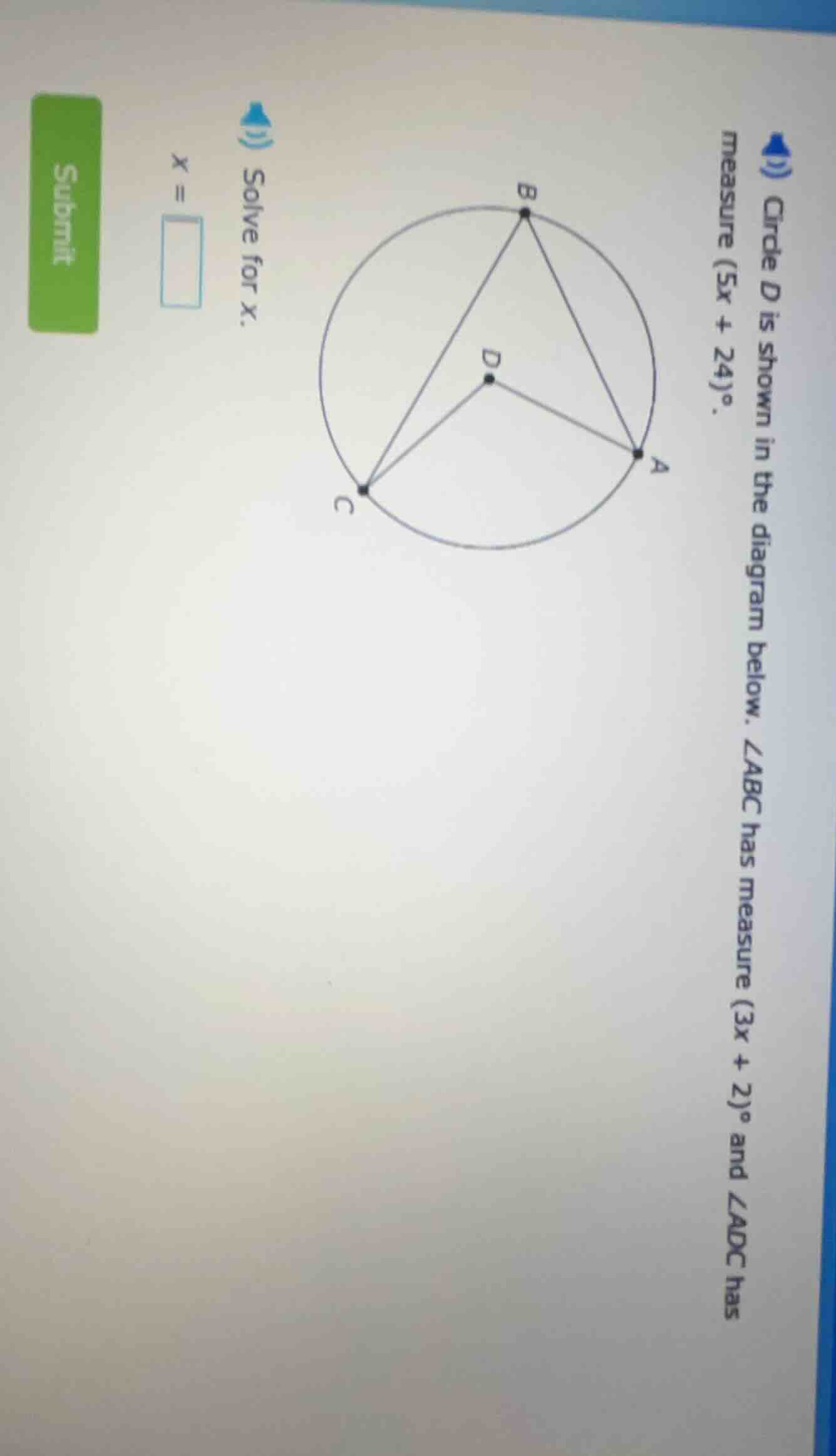 circle d is shown in the diagram below. ∠abc has measure (3x + 2)° and …