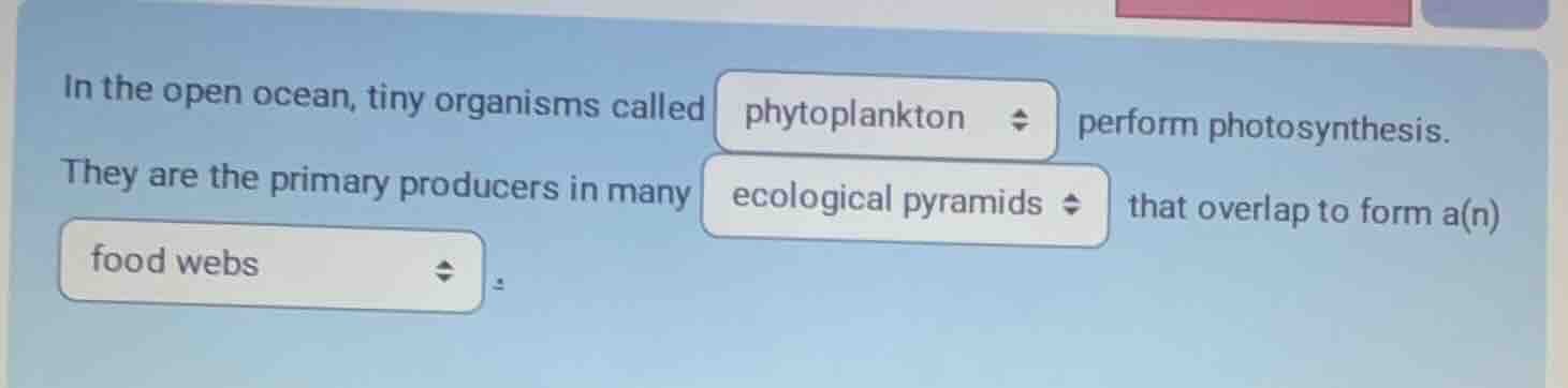 in the open ocean, tiny organisms called phytoplankton perform photosyn…