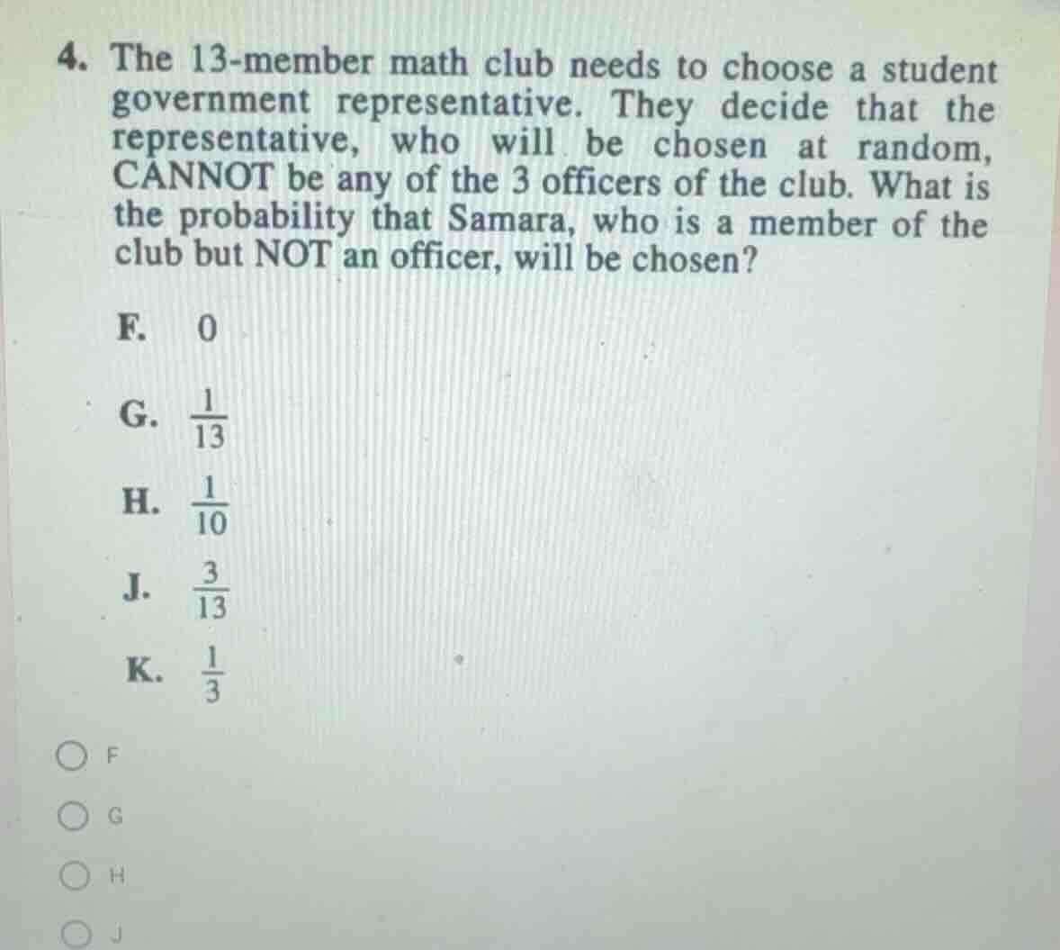4. the 13 - member math club needs to choose a student government repre…