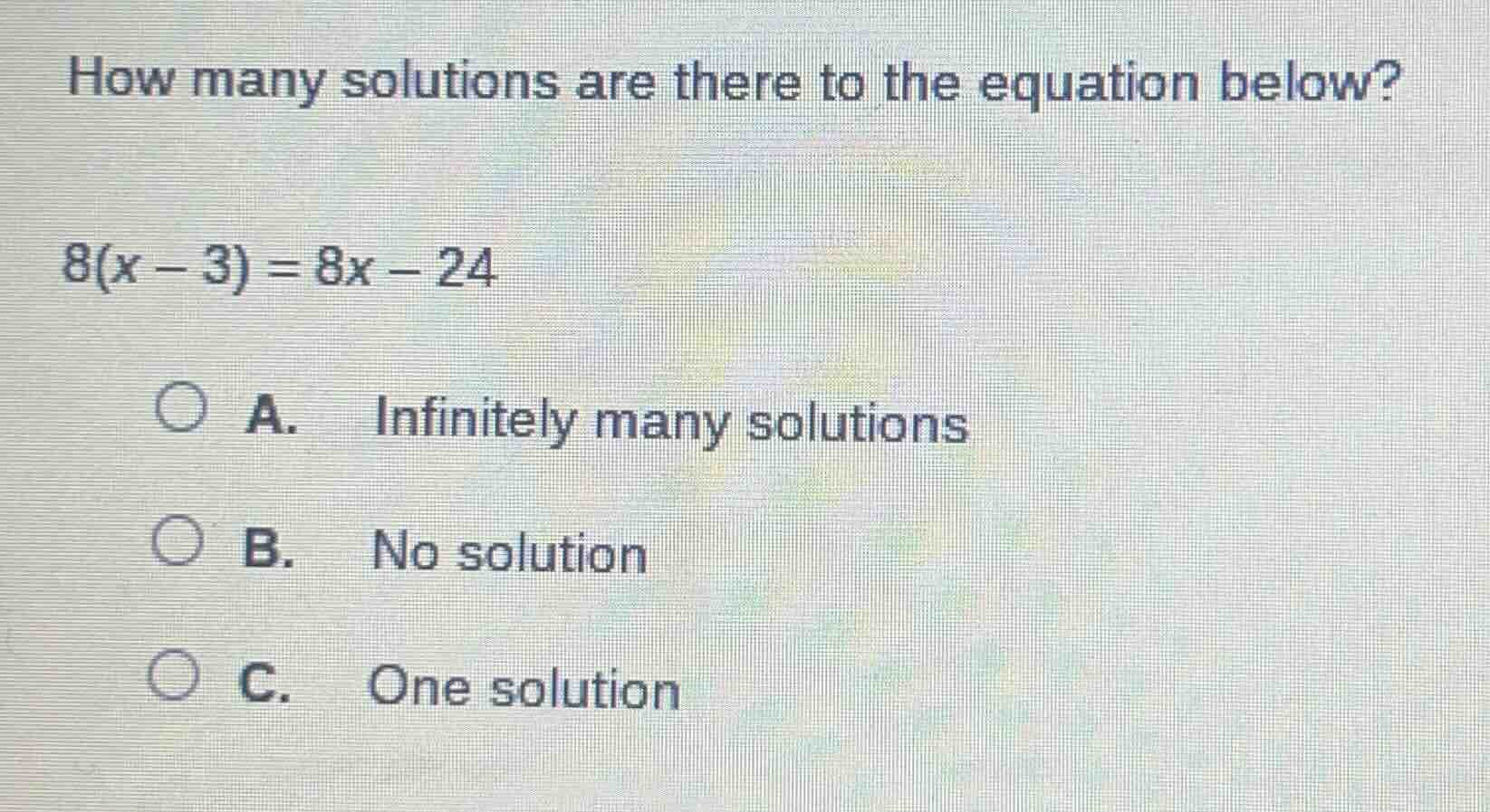 how many solutions are there to the equation below? $8(x - 3) = 8x - 24…