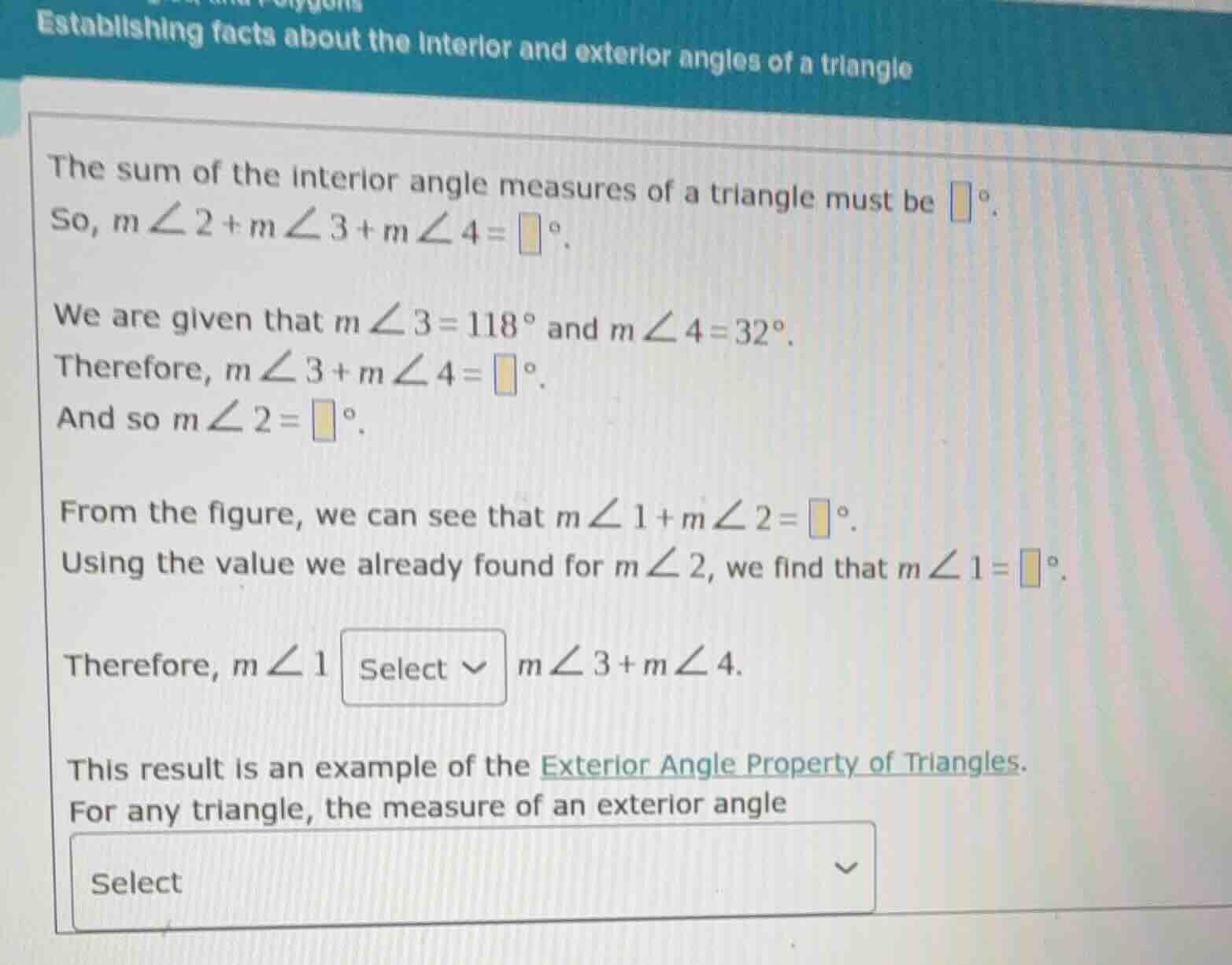 establishing facts about the interior and exterior angles of a triangle…