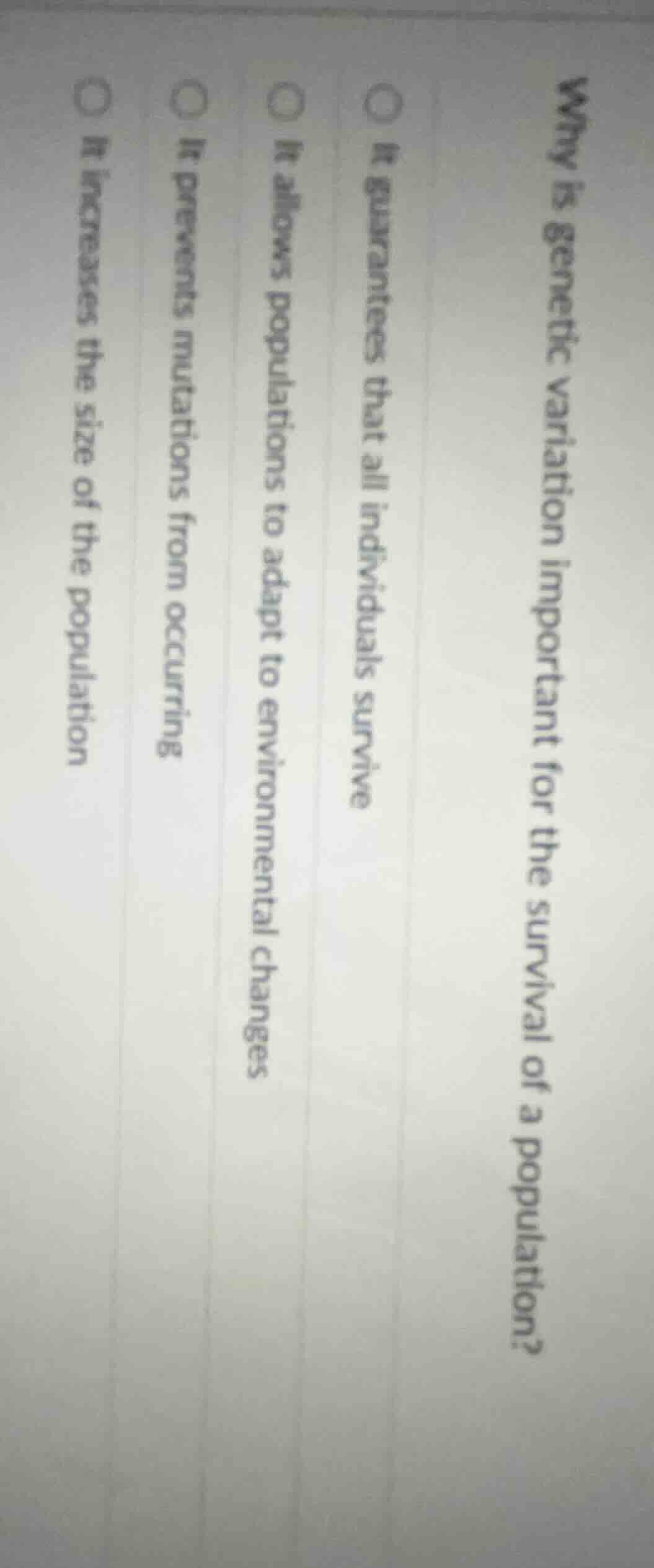 why is genetic variation important for the survival of a population? it…