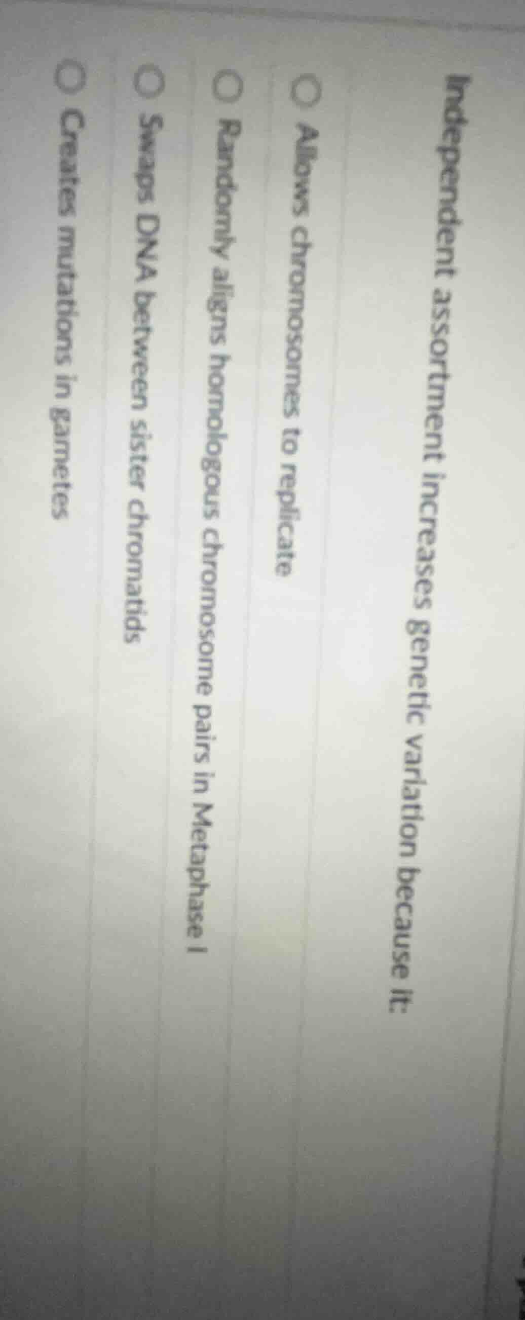 independent assortment increases genetic variation because it: allows c…