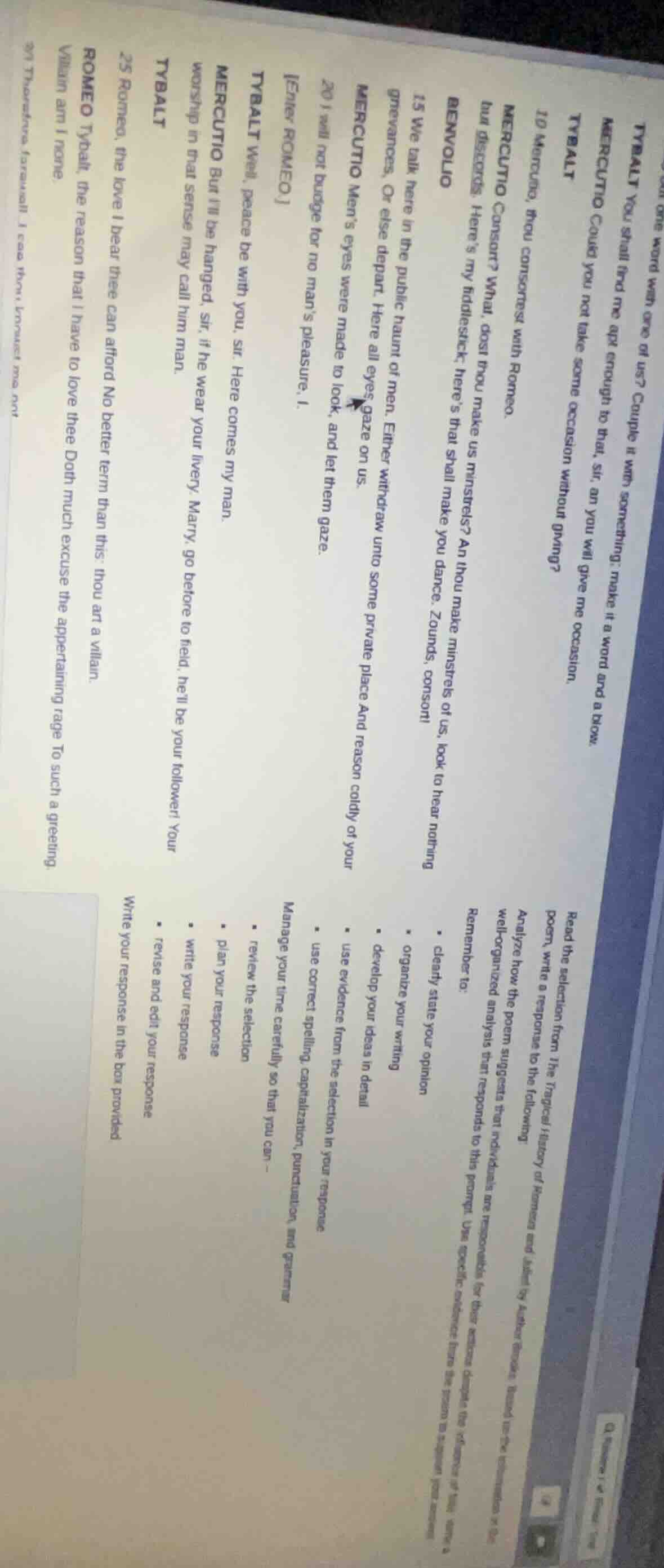 tybalt you one word with one of us? couple it with something; make it a…