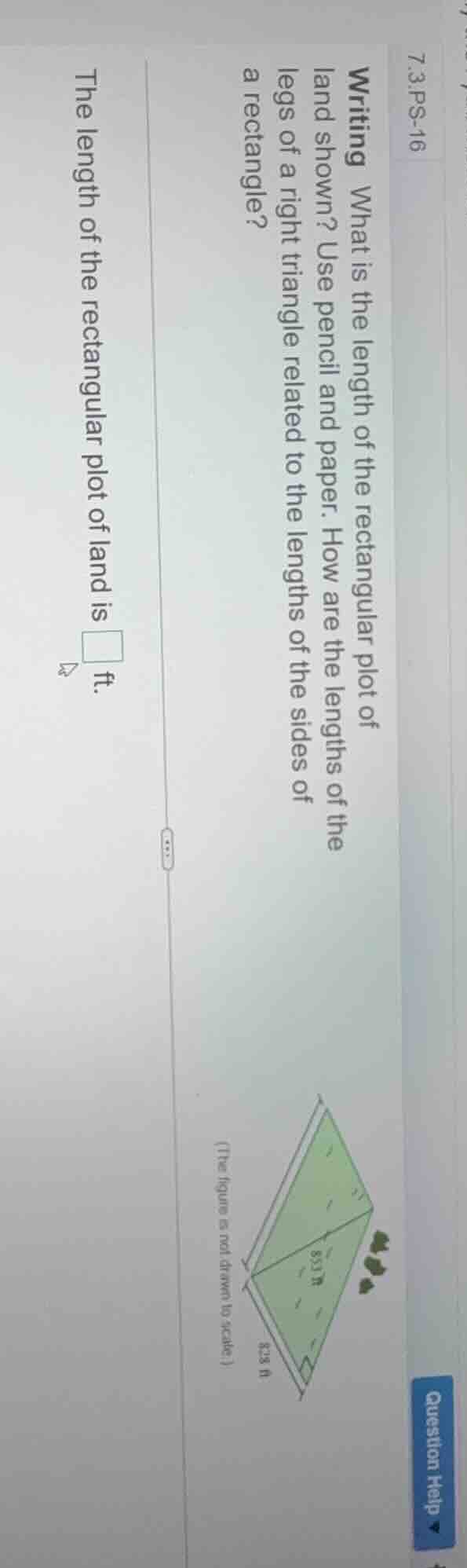 7.3.ps-16 writing what is the length of the rectangular plot of land sh…