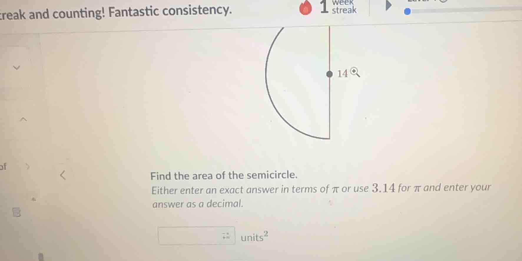 find the area of the semicircle. either enter an exact answer in terms …