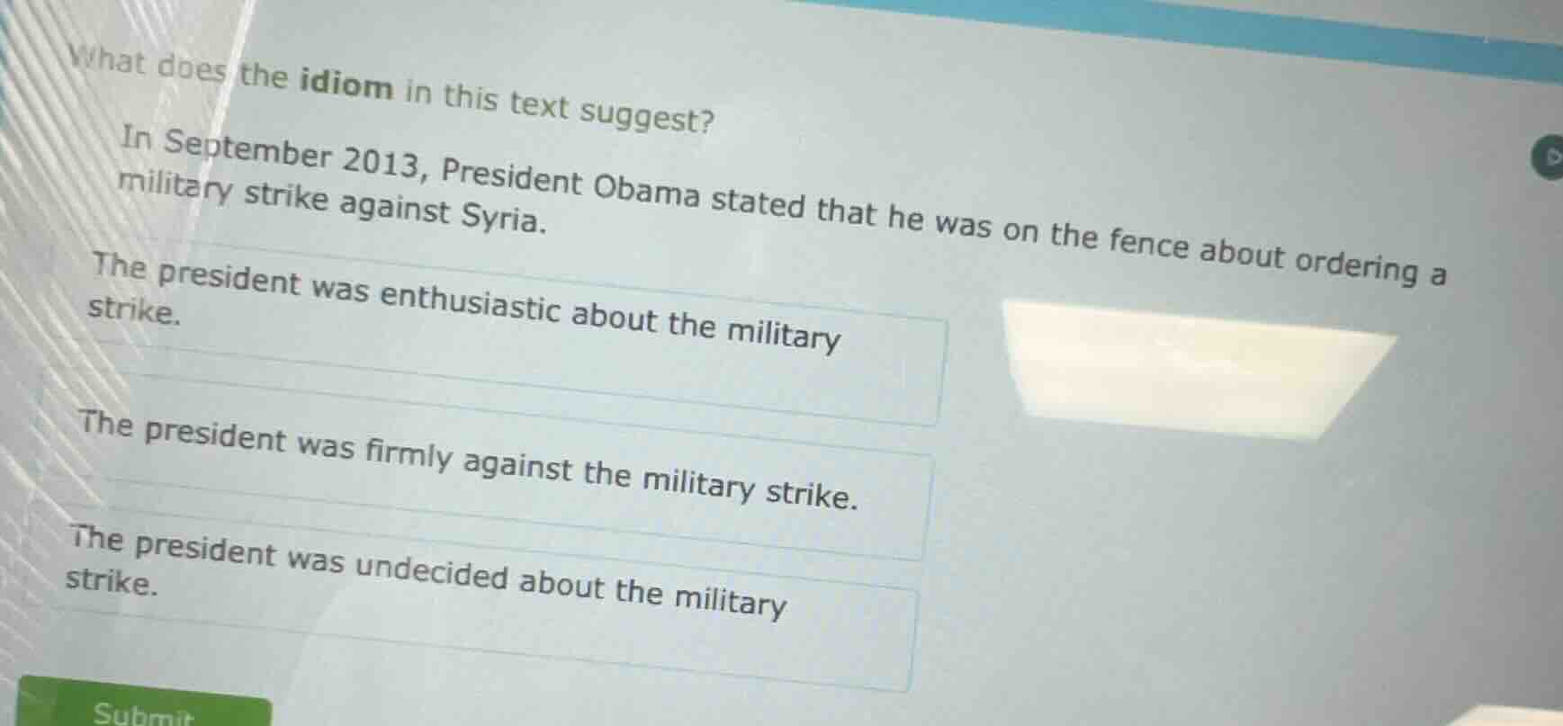 what does the idiom in this text suggest? in september 2013, president …