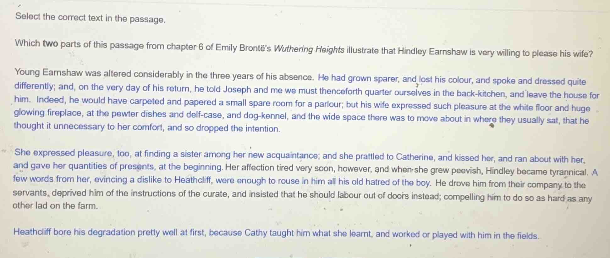 select the correct text in the passage.which two parts of this passage …