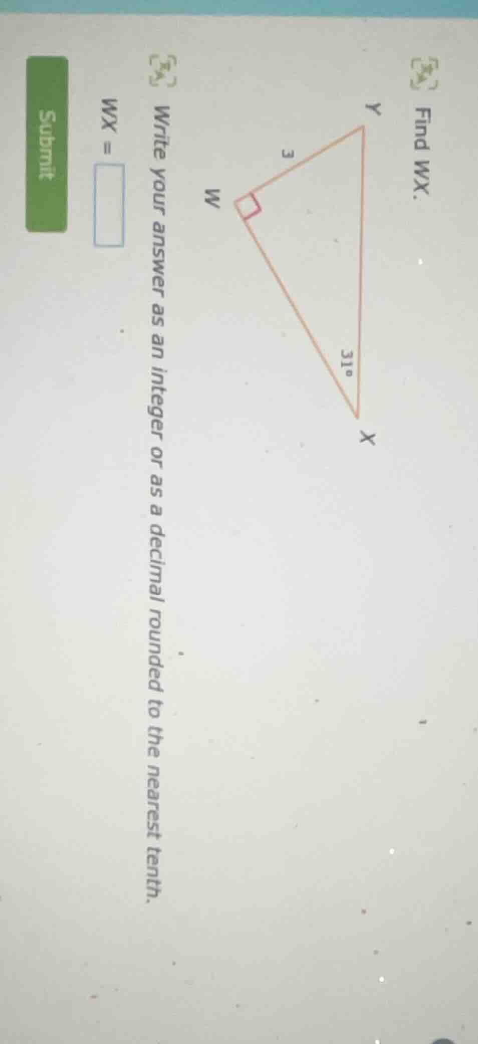 find wx. write your answer as an integer or as a decimal rounded to the…