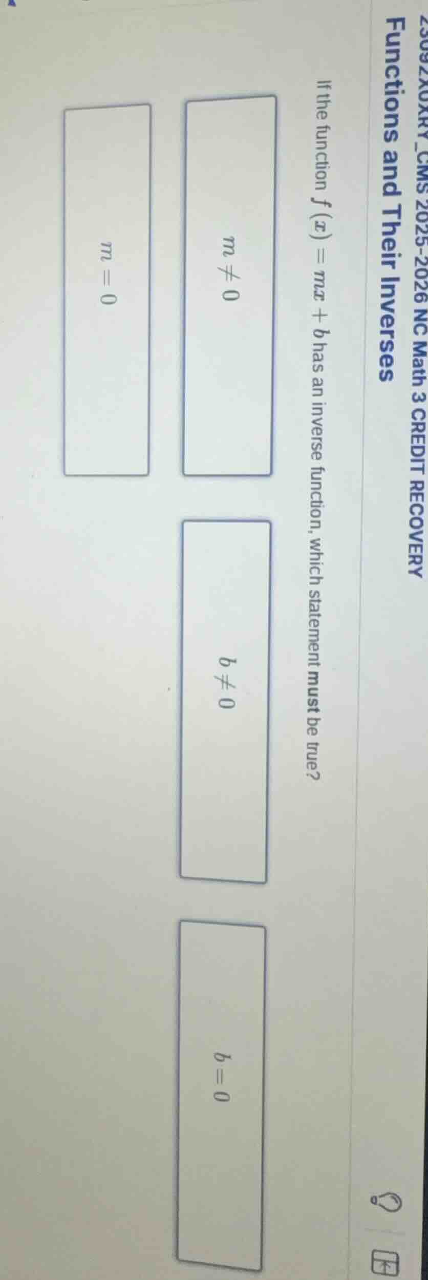 if the function $f(x) = mx + b$ has an inverse function, which statemen…