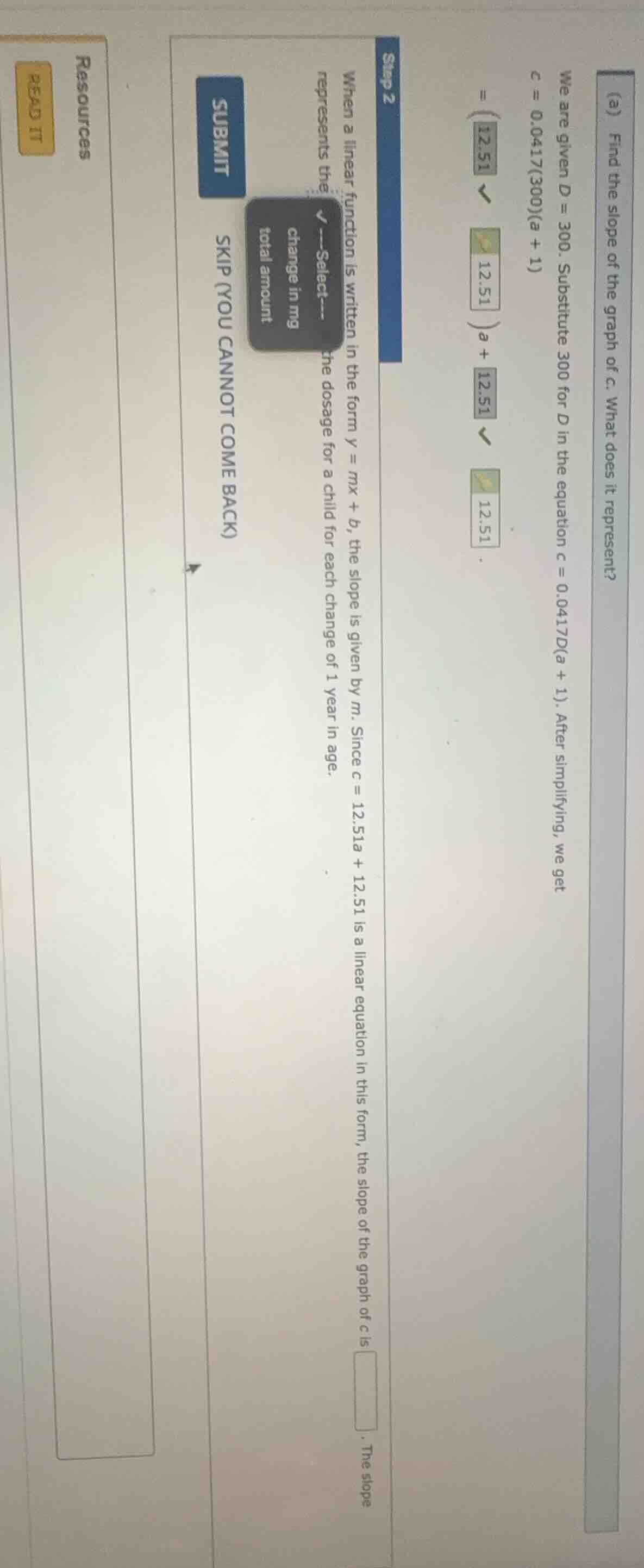 (a) find the slope of the graph of c. what does it represent? we are gi…