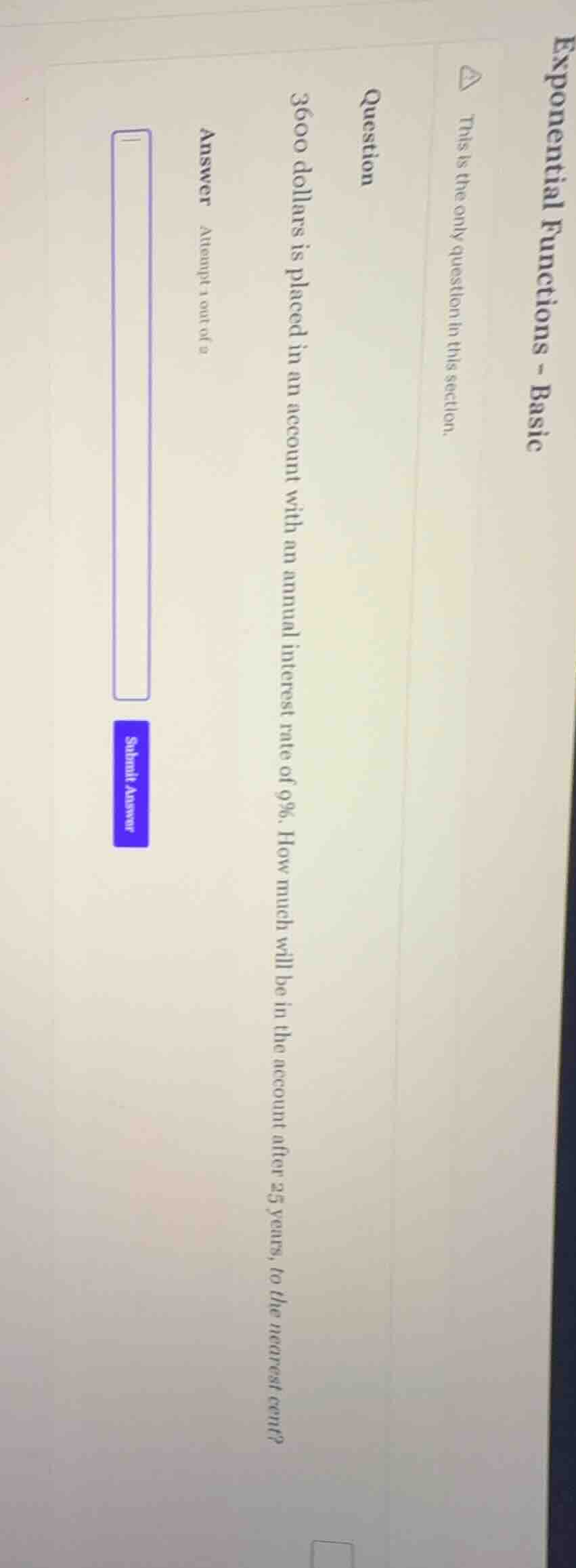 question 3600 dollars is placed in an account with an annual interest r…