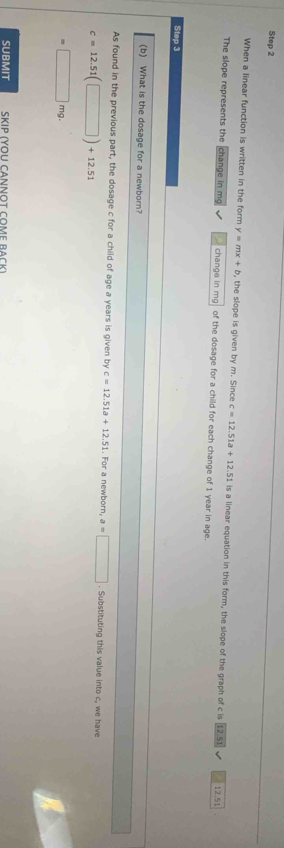 step 2 when a linear function is written in the form y = mx + b, the sl…