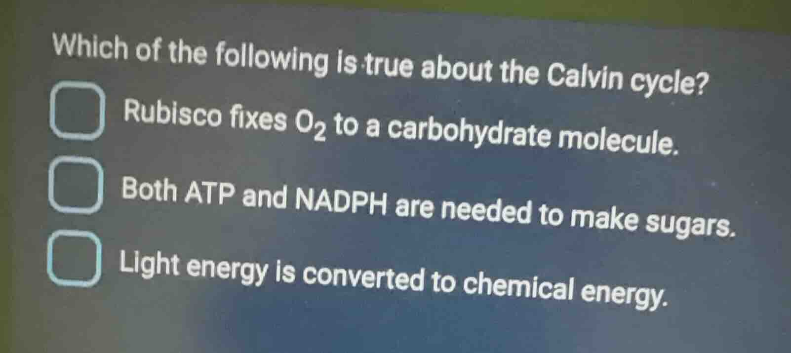 which of the following is true about the calvin cycle? rubisco fixes o₂…