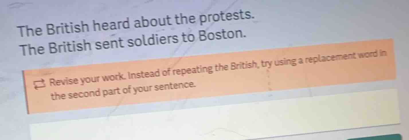 the british heard about the protests. the british sent soldiers to bost…
