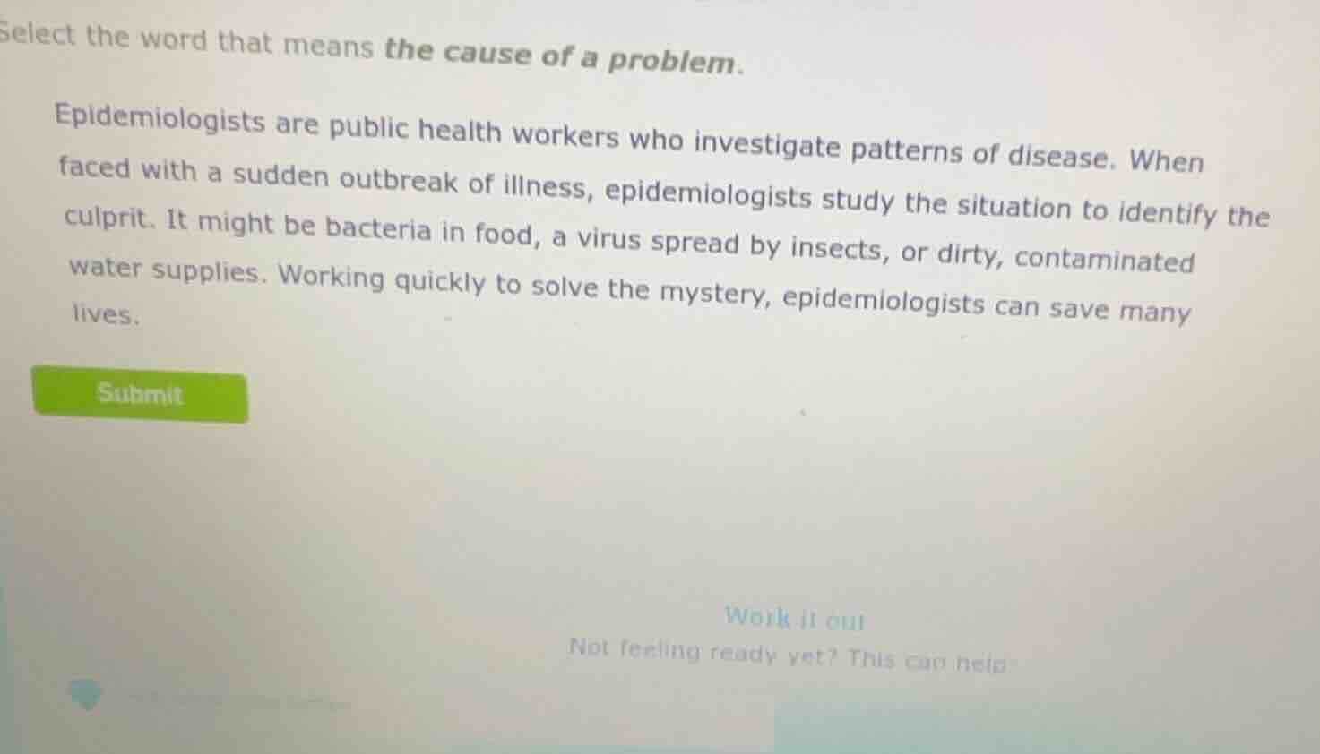 select the word that means the cause of a problem. epidemiologists are …