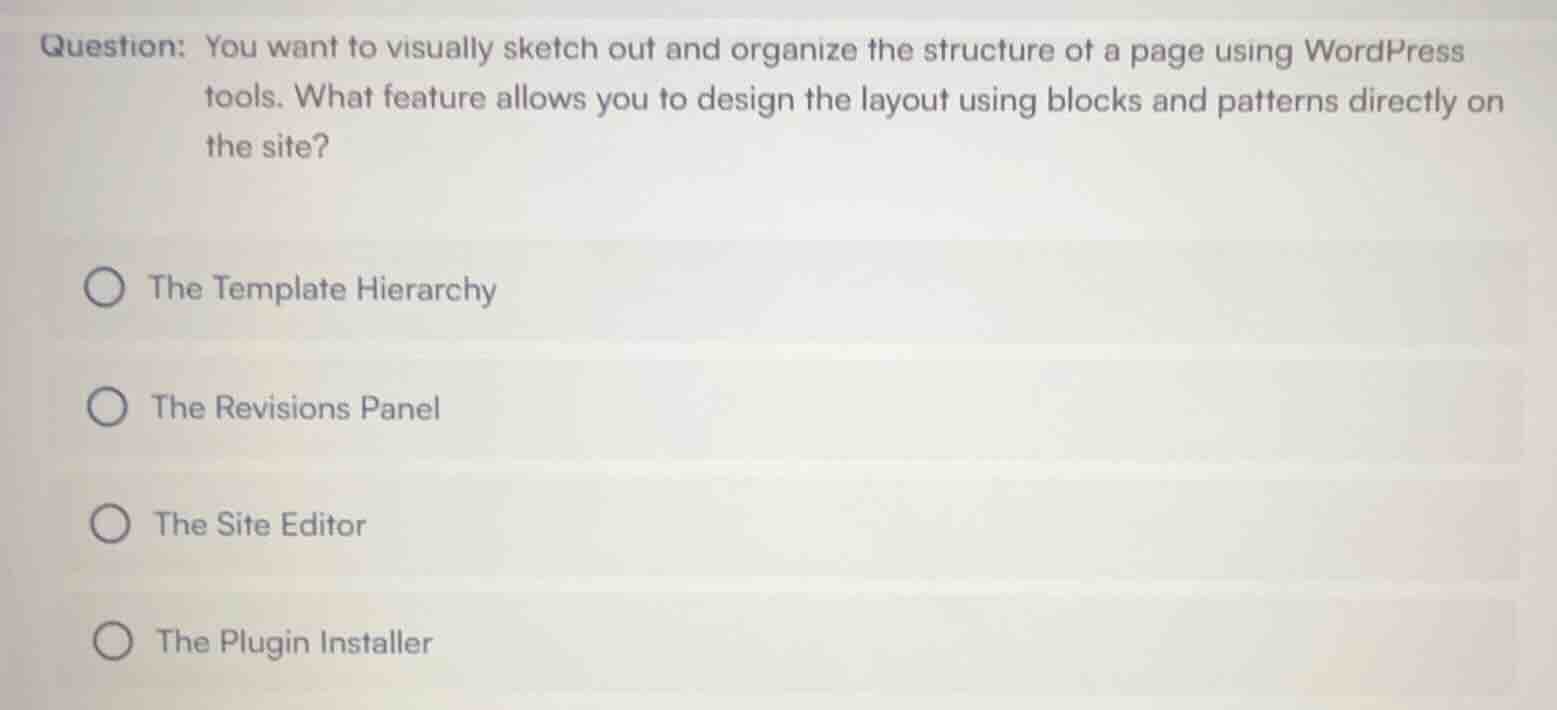 question: you want to visually sketch out and organize the structure of…