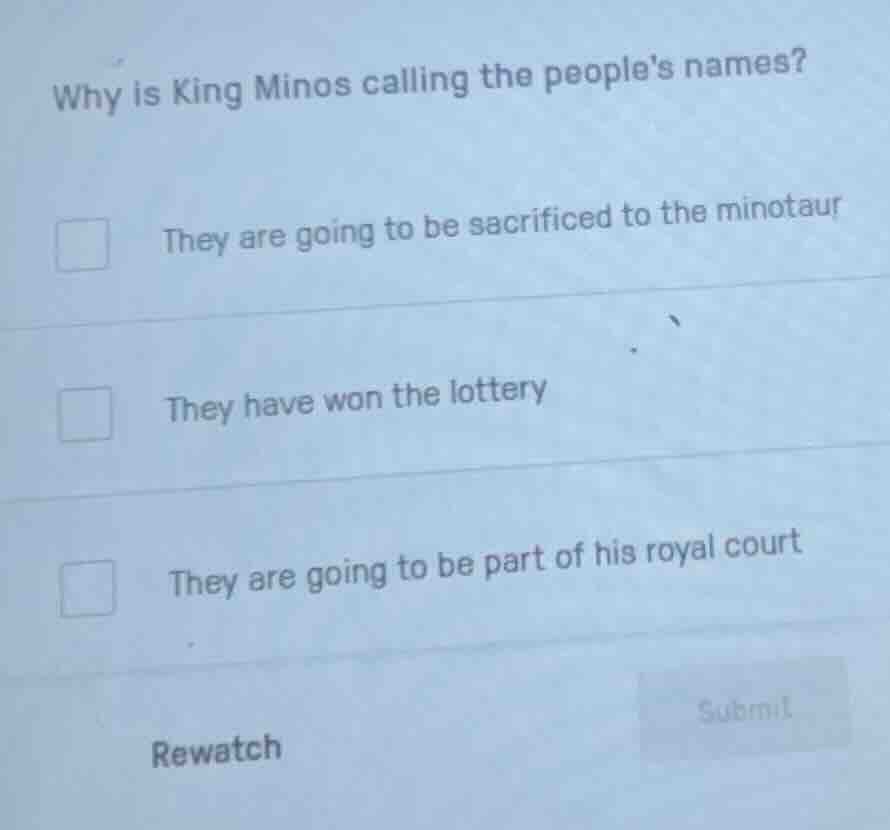 why is king minos calling the peoples names? they are going to be sacri…