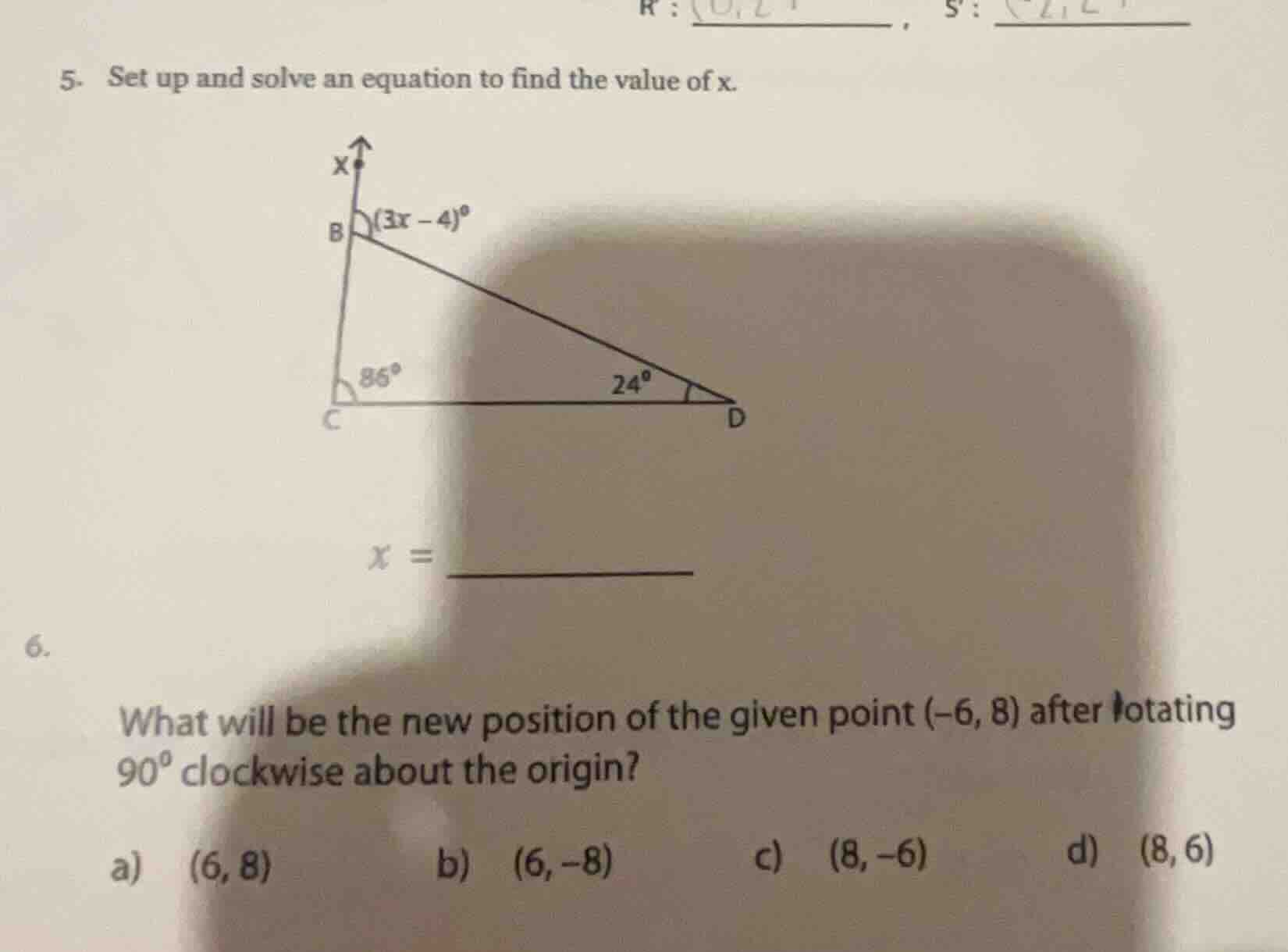 5. set up and solve an equation to find the value of x. x = 6. what wil…